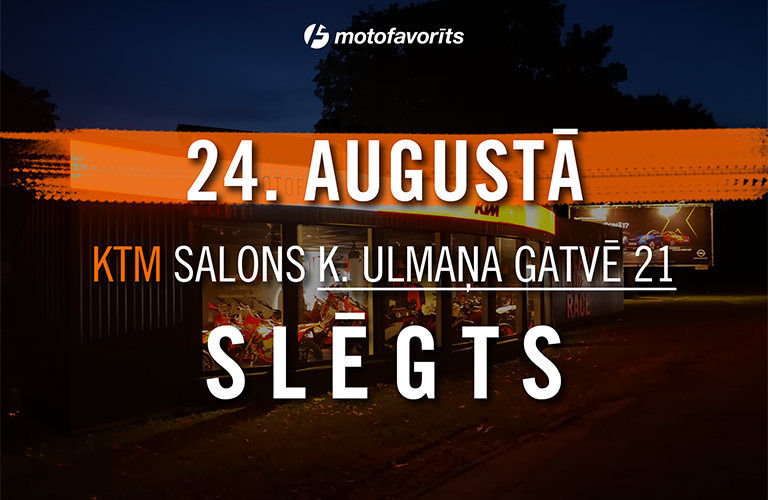 KTM shop closed on August 24th